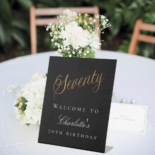 Black gold 70th birthday party welcome pedestal sign