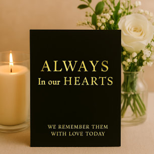 Black & Gold Always in Our Hearts Wedding Sign Foil Holiday Card