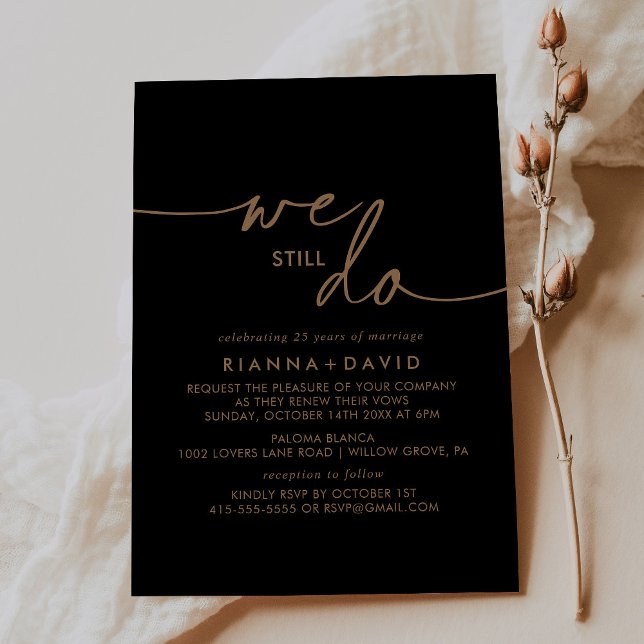 Black Gold Classic We Still Do Vow Renewal Invitation (Creator Uploaded)
