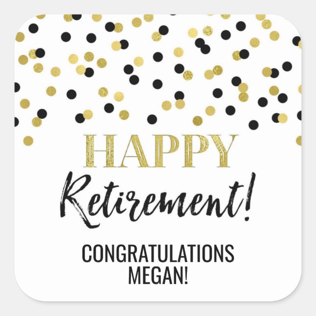Black Gold Confetti Happy Retirement Square Sticker (Front)