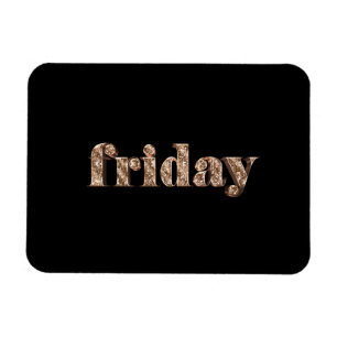Black Gold Days of The Week Friday Typography Magnet