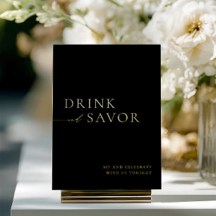 Black & Gold Drink & Savour Wedding Bar Sign