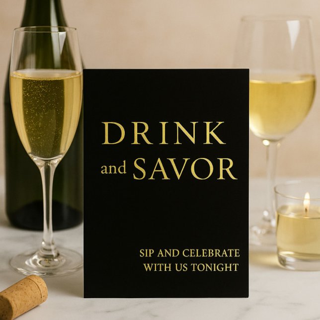 Black & Gold Drink & Savour Wedding Bar Sign Foil  Foil Holiday Card (Creator Uploaded)