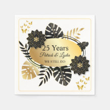 Black & Gold Floral 25th Anniversary - WE STILL DO
