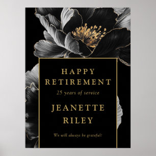 Black Gold Floral Happy Retirement Welcome Sign