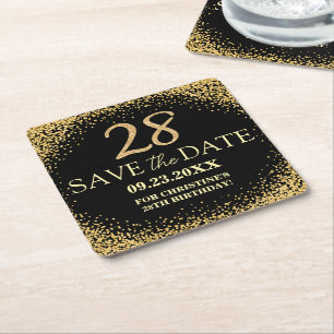 Black Gold Glitter 28th Birthday Save the Date Square Paper Coaster