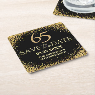 Black Gold Glitter 65th Birthday Save the Date Square Paper Coaster
