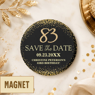 Black Gold Glitter 83rd Birthday Save the Date Magnet