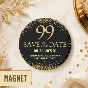 Black Gold Glitter 99th Birthday Save the Date Magnet