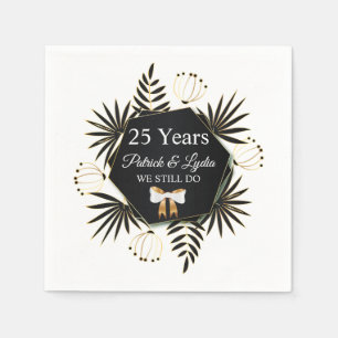Black & Gold Leafy 25th Anniversary - I STILL DO Napkin