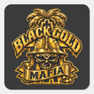 BLACK GOLD MAFIA SQUARE STICKER