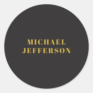 Black & Gold Minimalist Plain Modern Own Name Classic Round Sticker