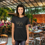 Black gold name script 50th birthday T-Shirt<br><div class="desc">Fifty written with a faux gold script.  Personalise and add a name (or delete if not wanted) White text.</div>