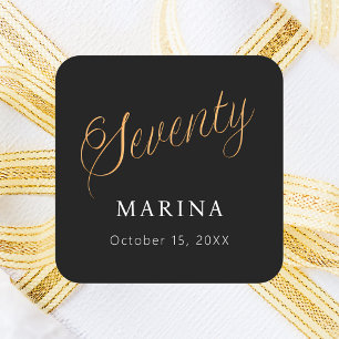 Black gold name script 70th birthday square sticker