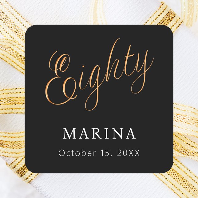 Black gold name script 80th birthday square sticker (Creator Uploaded)