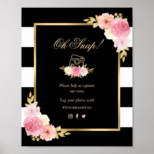 Black Gold Pink Floral Oh Snap Wedding Sign (Front)