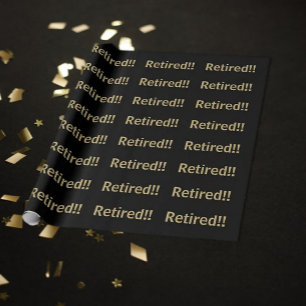 Black/gold Retired/retiree gift wrapping paper