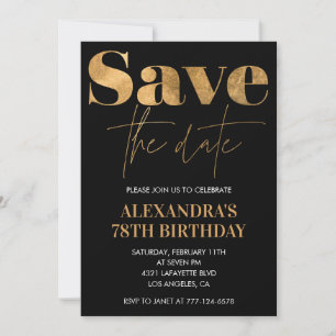 Black Gold Save the date 78th birthday Invitation