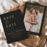Black Gold Save the Date Photo Minimalist Elegant<br><div class="desc">Black and Gold Wedding Save the Date Cards that have a photo on the front. The Save the Date cards contain a modern hand lettered cursive script typography that are elegant,  simple and modern to use after you minimalist simple wedding day celebration.</div>