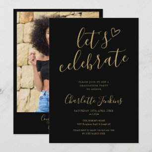 Black Gold Script Celebrate Photo Graduation Party Invitation