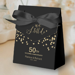 Black Gold We Still Do Wedding Anniversary Party Favour Box