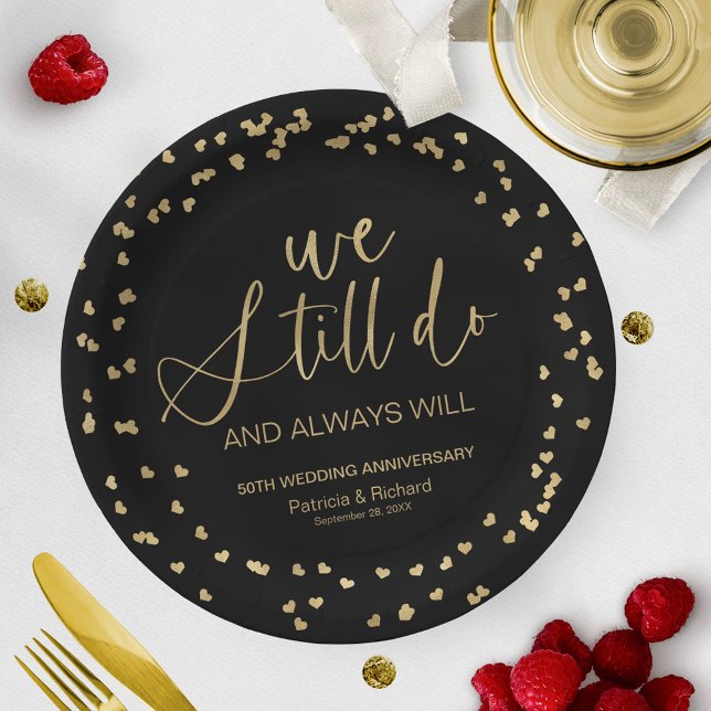 Black Gold We Still Do Wedding Vow Renewal Paper Plate (Creator Uploaded)