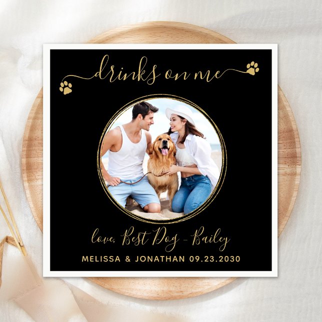 Black Gold Wedding Drinks On Me Pet Dog Photo Napkin (Creator Uploaded)