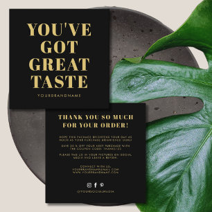  Black gold you've got great taste thank you  Square Business Card