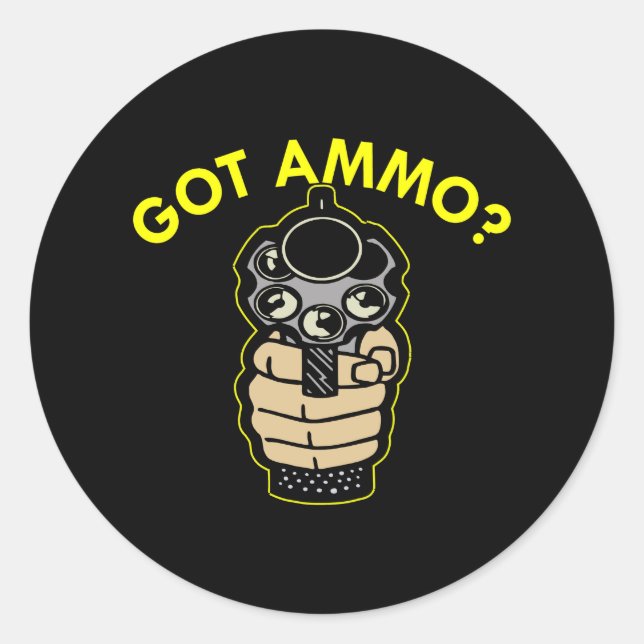 Black Got Ammo Pistol Classic Round Sticker (Front)