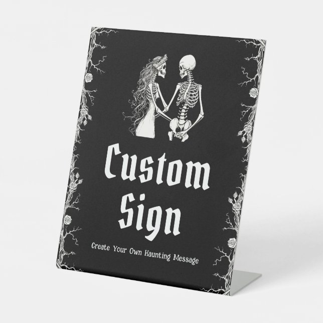 Black Gothic Halloween Skeleton Custom Sign (Front)