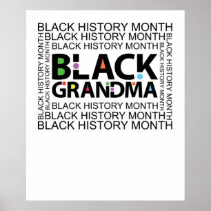 Black grandma Black History Month Poster