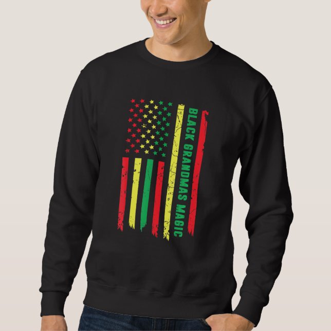 Black Grandmas Magic African Women Black History M Sweatshirt (Front)