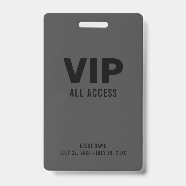 Black Grey Event VIP All Access Pass Event ID Badge (Front)