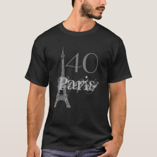 Black Grey Paris Eiffel Tower France 40th Birthday T-Shirt