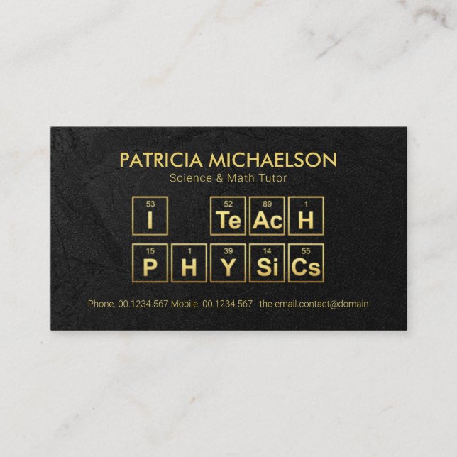 Black Grunge "I Teach Physics" Periodic Table Business Card (Front)