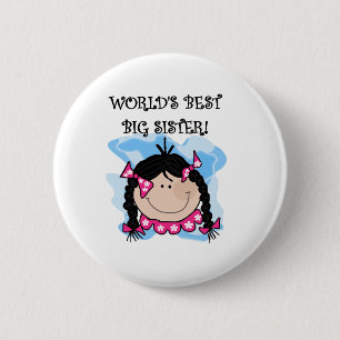Black Haired World's Best Big Sister 6 Cm Round Badge