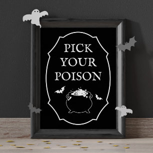 Black Halloween Party Pick You Poison Poster