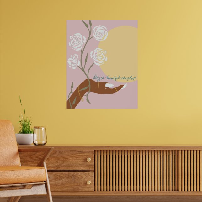 Black Hand Art with Roses & Affirmations Poster (Living Room 2)