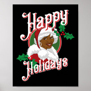 Black happy holidays african american santa mrs cl poster