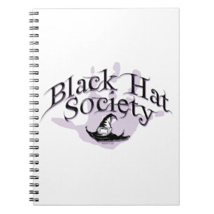 Black Hat Society Notebooks