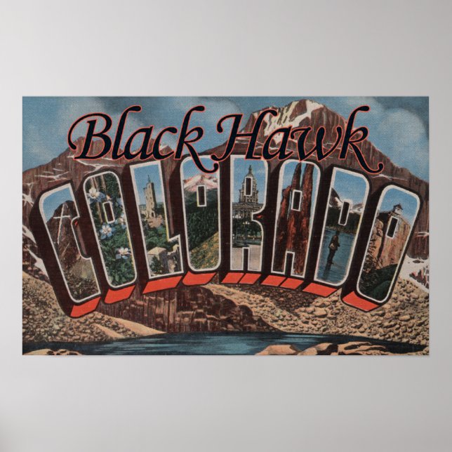 Black Hawk, Colorado - Large Letter Scenes Poster (Front)