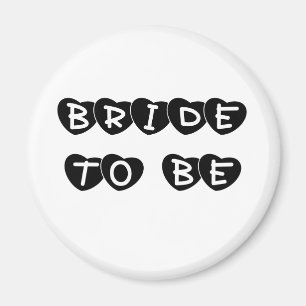 Black Hearts Bride to Be Magnet