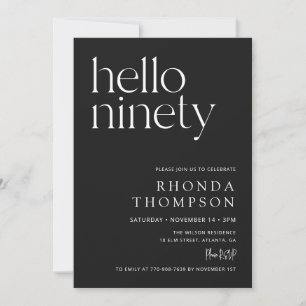 Black Hello Ninety Classic Simple 90th Birthday Invitation