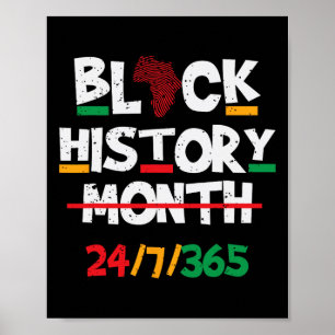 Black Heritage Black History Month 24 7 Proud Poster