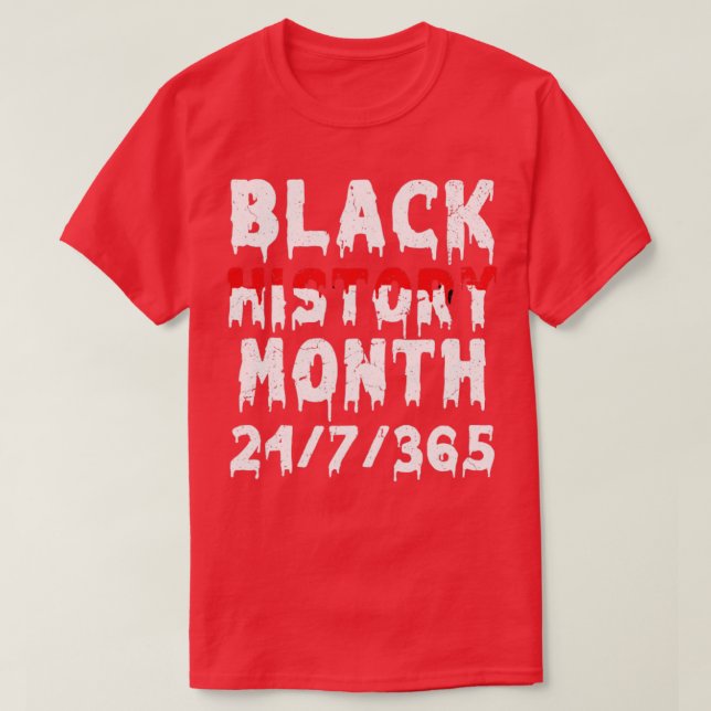 Black History 247365 Men Women Kids Black History  T-Shirt (Design Front)