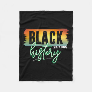 Black History 247365 Month Pride African American  Fleece Blanket