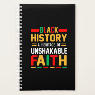 Black History A Heritage Of Unshakeable Faith Planner