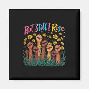 Black History African Pride Women Kids Men But Sti Magnet