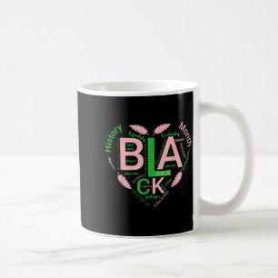Black history aka inspired heart women girl coffee mug