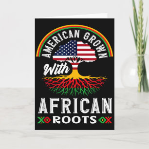 Black History American Grown With African Roots Tr Card